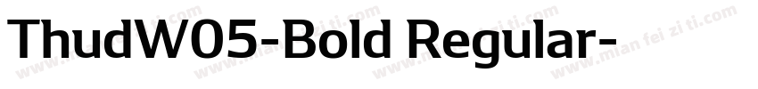 ThudW05-Bold Regular字体转换